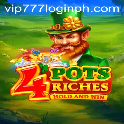Exploring 4potsriches: A Comprehensive Guide to VIP777 Gaming Experience