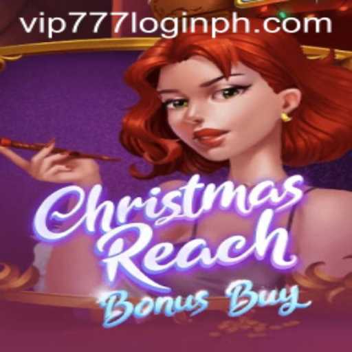 Unlock the Festive Fun with ChristmasReachBonusBuy Game