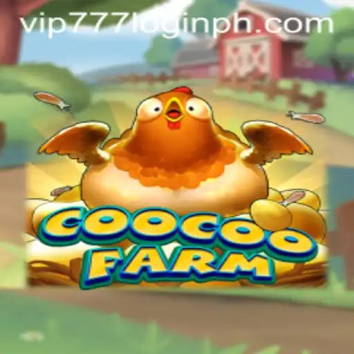 Exploring CooCooFarm: A Comprehensive Overview of Gameplay and VIP777 Login Features