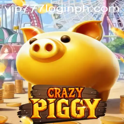 Delving into the Exciting World of CrazyPiggy with VIP777 Login