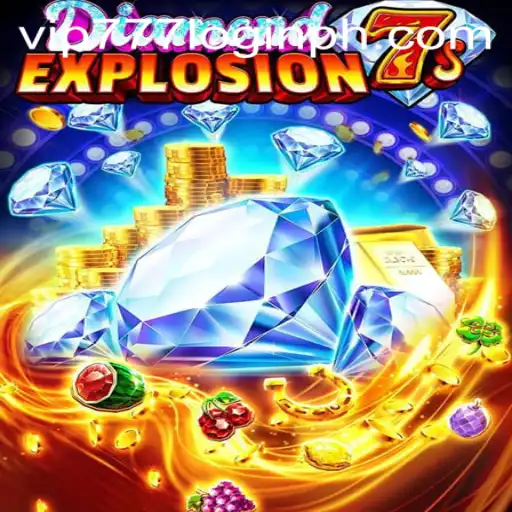 Exploring DiamondExplosion7s: A New Era in Gaming with VIP777 Login