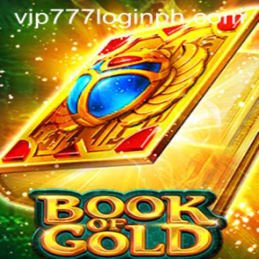 Discover the World of Book of Gold and vip777 Login