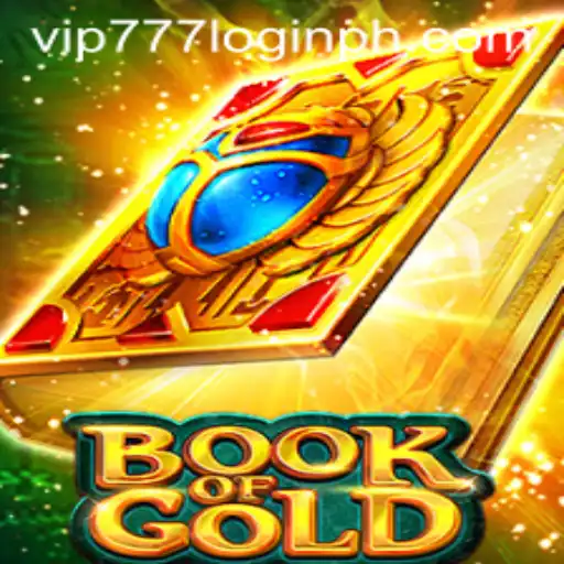 Discover the World of Book of Gold and vip777 Login