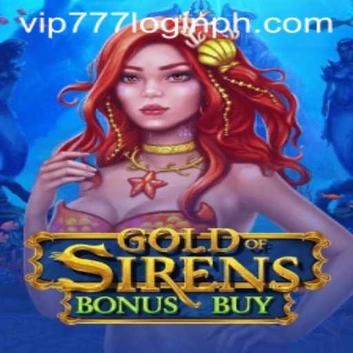 Exploring the Exciting World of GoldofSirensBonusBuy