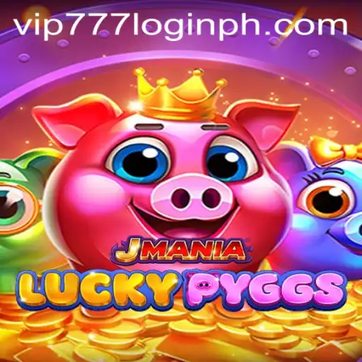 Dive into the Exciting World of JManiaLuckyPyggs: A Comprehensive Guide on vip777 Login