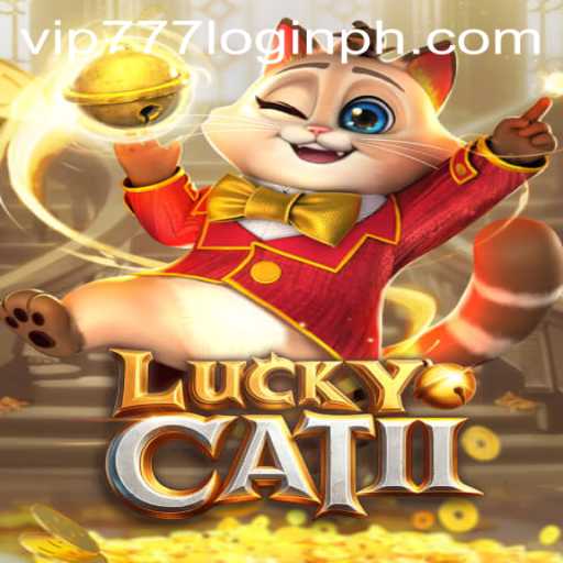 Exploring LuckyCatII: The Ultimate Gaming Experience with VIP777 Login