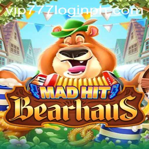 MadHitBearhaus: An Exciting Gaming Adventure with VIP777 Login