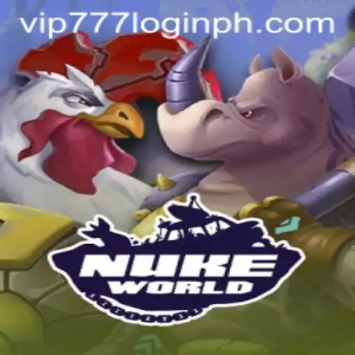 NukeWorld: Unveiling the Thrilling Universe with vip777 Login