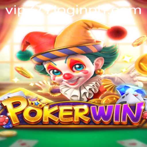 POKERWIN: The Ultimate Guide to Mastering Online Poker with vip777 Login