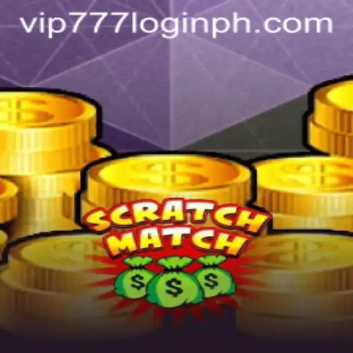ScratchMatch: The Ultimate Gaming Experience with VIP777 Login
