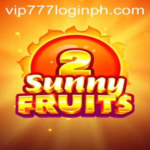 Discover the Excitement of SunnyFruits2 and Master the vip777 Login