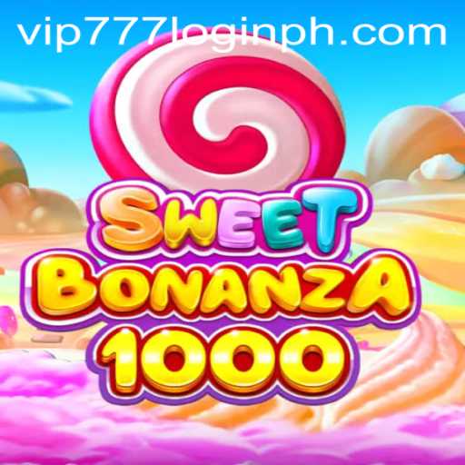 Experience the Thrills of SweetBonanza1000 and Elevate Your Gaming with VIP777 Login