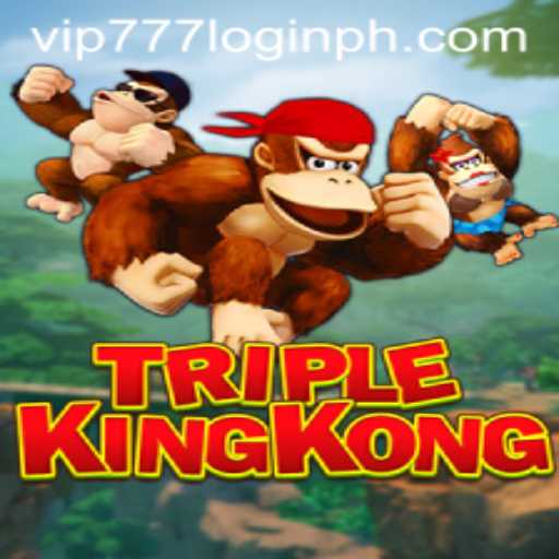 Exploring TripleKingKong and the vip777 Login Experience